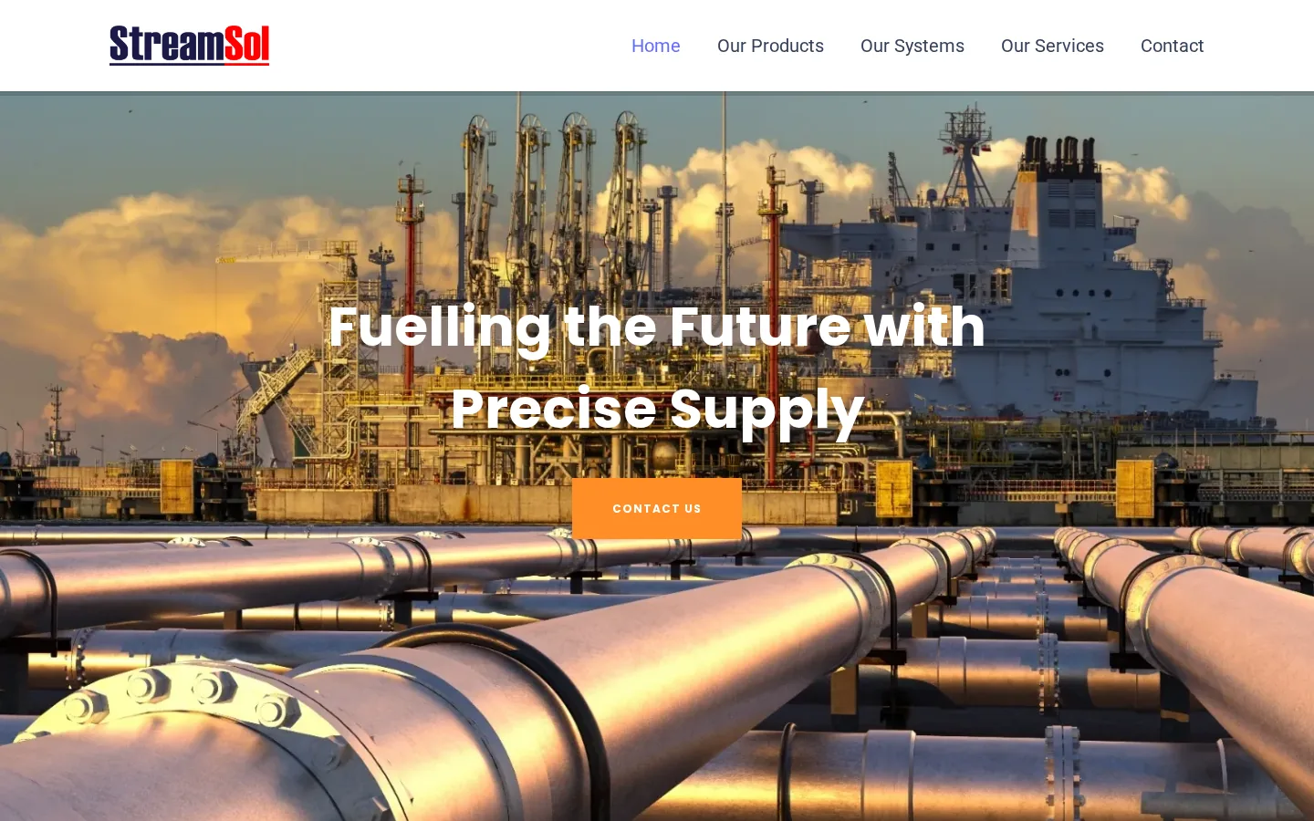 StreamSol web sitesinin ana sayfası: boru hattı ve terminal fotoğrafı üzerinde "Fuelling the Future with Precise Supply" başlığı